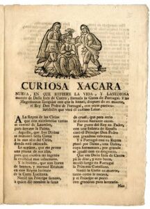 Curiosa Xacara nueva, en que refiere la vida y lastimosa muerte de Dña Inés de Castro, llamada la Garza de Portugal.