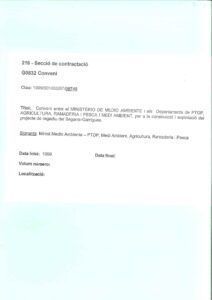 Protocolo general de colaboración entre el Ministerio de Medio Ambiente y la Generalidad de Catalunya, para la construcción y explotación del proyecto de puesta en regadío del Segarra-Garrigues