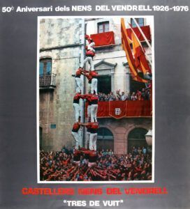 Cartell del 50è aniversari de la colla castellera Nens del Vendrell, 1926-1976