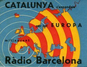 Catalunya s'expandeix per tot Europa mitjançant Ràdio Barcelona. Fulletó de Ràdio Barcelona que anima a la gent a publicitar-s'hi.