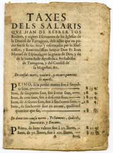 Imprès amb les taxes que han de cobrar rectors i regents de les escrivanies de la diòcesi de Tarragona per la seva actuació com a notaris, aprovades per Joan Manuel de Espinosa, arquebisbe de Tarragona
