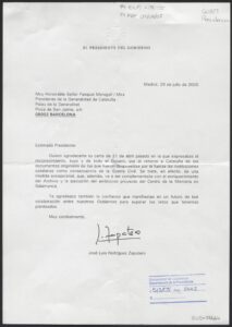 Cartes d’agraïment i reconeixement pel retorn a Catalunya de la documentació de l'Arxiu General de la Guerra Civil "Papers de Salamanca” entre el President Maragall i el President Rodríguez Zapatero