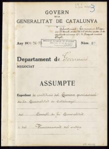 Acte de constitution du Gouvernement provisoire de la Generalitat, du Conseil de la Generalitat et de son fonctionnement (16/04/1931-20/09/1934)