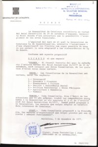 Protocole de dispositions [VOLUME 01] Gouvernement provisoire. Décret sur la structuration des ministères du Gouvernement de la Généralité de Catalogne. Décret sur la composition du Conseil exécutif de la Généralité de Catalogne.