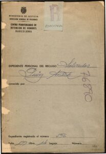 Dossier personnel de Salvador Puig i Antich, détenu du Centre pénitentiaire pour hommes de Barcelone (Prison Model) (10/02/1973 – 03/02/1974)
