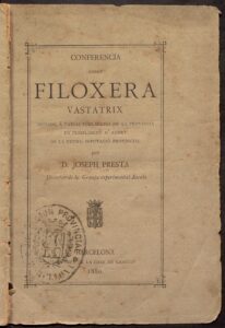 Josep Presta i Corbera, « Conférence sur le phylloxéra vastatrix », 1880. Bibliothèque de réserve et centre de documentation des Archives générales