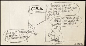 "¡Hombre, otra vez usted por aquí...!"