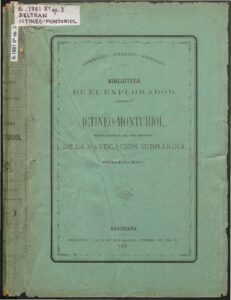 Ictíneo-Monturiol pour la navigation sous-marine : revue historique de la découverte de la navigation sous-marine