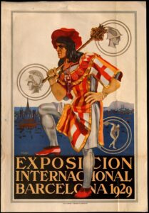 Affiche de l'Exposition internationale de Barcelone de 1929. AMCB. Archives municipales contemporaines de Barcelone. Rojas/Rieusset SA