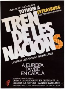 Les 9, 10 et 11 octobre, tous à Strasbourg, siège du Parlement européen. Train des Nations. En Europe aussi en catalan. Nous remettons les 100 000 signatures.