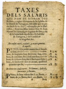 Imprimé avec les honoraires à percevoir par les recteurs et les régents des offices du diocèse de Tarragone pour leur exercice de la profession de notaire, approuvé par Joan Manuel de Espinosa, archevêque de Tarragone